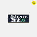 Righteous Bush '96 Bumper Sticker Thumbnail